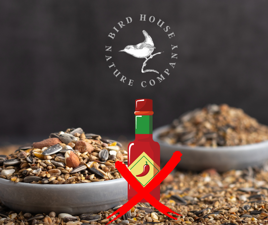 Say No To Pepper Treated Bird Seed Bird House Nature Company